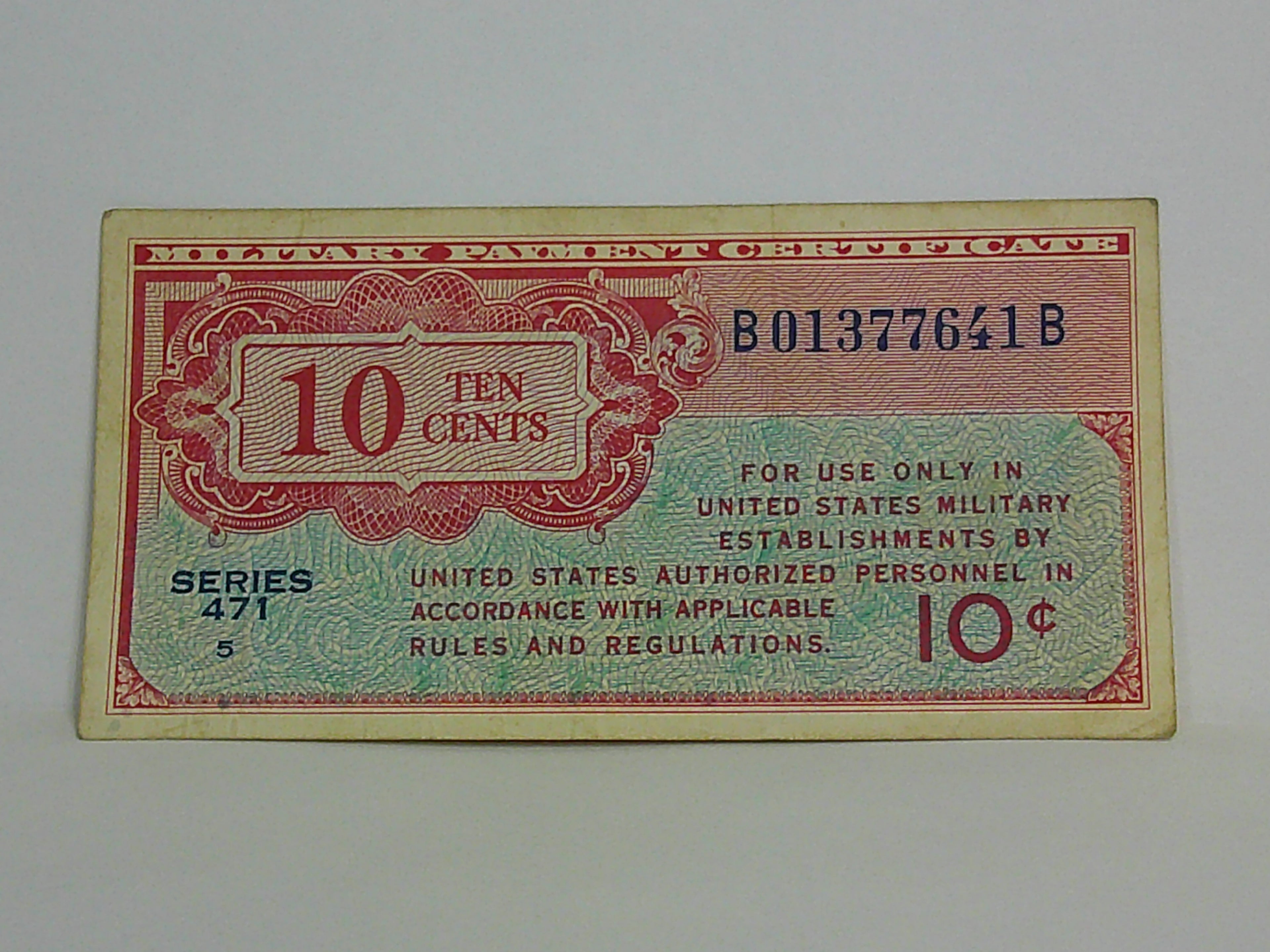 Series 471 10 cent Military Payment Note