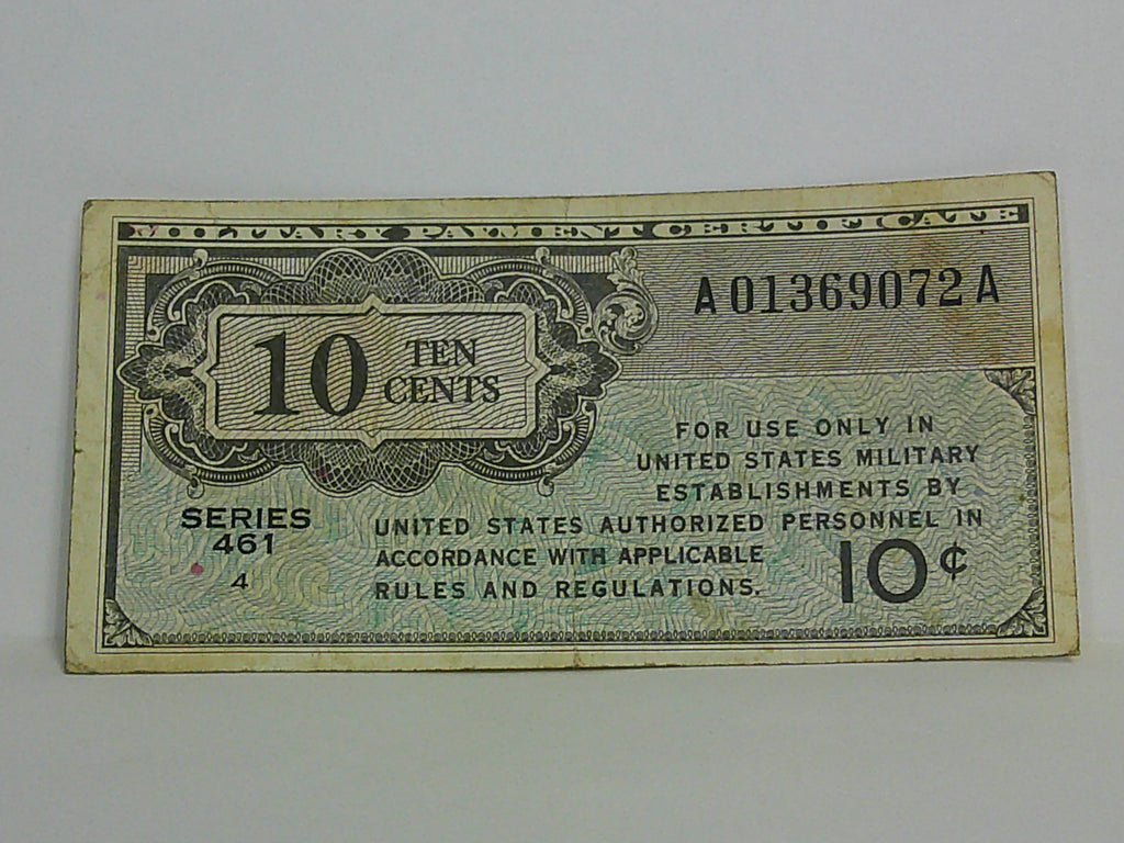 Series 461 10 cent Military Payment Certificate